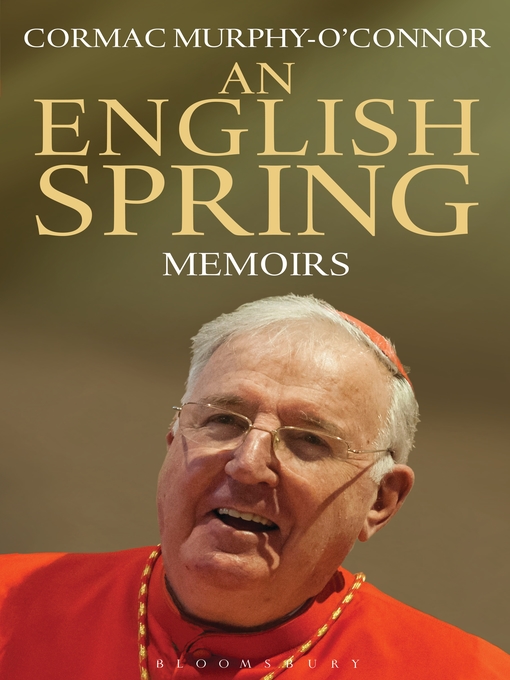 Title details for An English Spring by Cormac Murphy O'Connor - Available